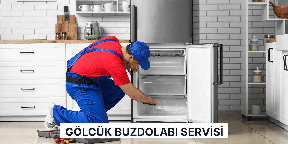 Gölcük Buzdolabı Servisi