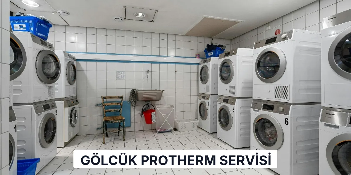 Gölcük Protherm Servisi